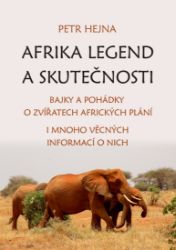 Afrika legend a skutečnosti Afrika legend a skutečnosti