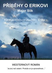 Příběhy o Erikovi - Kate potřebuje pomoc, Eriku - Dobrodružné Příběhy o Erikovi - Kate potřebuje pomoc, Eriku