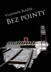 Bez pointy Bez pointy