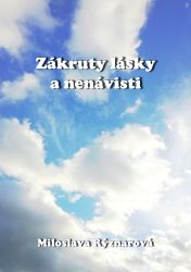 Zákruty lásky a nenávisti - Thrillery Zákruty lásky a nenávisti