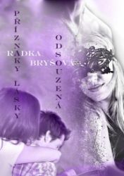 Odsouzená / Příznaky lásky Odsouzená / Příznaky lásky