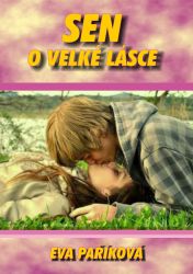 Sen o velké lásce - Young Adult Sen o velké lásce