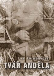 Tvář anděla - Poezie a dramatizace Tvář anděla