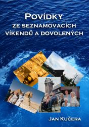 Povídky ze seznamovacích víkendů a dovolených - Povídky a novely Povídky ze seznamovacích víkendů a dovolených