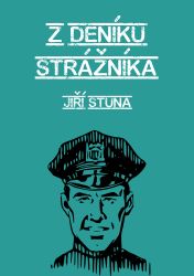 Z deníku strážníka Z deníku strážníka