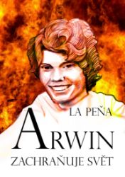 Arwin zachraňuje svět Arwin zachraňuje svět