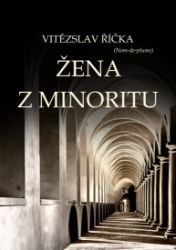 Žena z minoritu Žena z minoritu