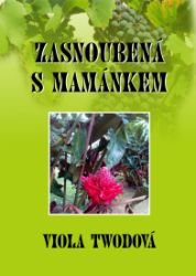 Zasnoubená s mamánkem Zasnoubená s mamánkem