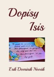 Dopisy Isis - Poezie a dramatizace Dopisy Isis