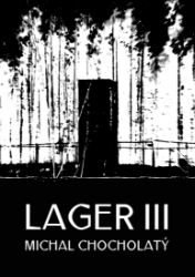 Lager III Lager III