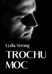 Trochu moc - Young Adult Trochu moc