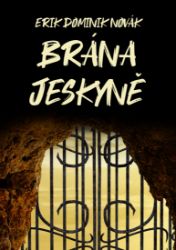 Brána jeskyně Brána jeskyně