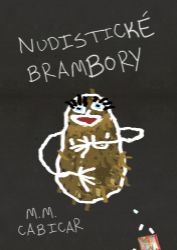 Nudistické brambory - Humor, satira a komedie Nudistické brambory