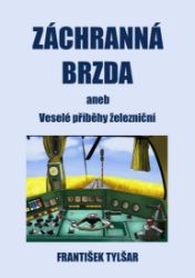 Záchranná brzda Záchranná brzda