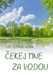 Čekej mne za vodou Čekej mne za vodou