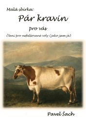 Pár kravin pro vás Pár kravin pro vás