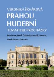 Prahou hudební - Cestování Prahou hudební