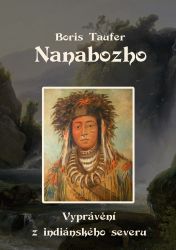 Nanabozho - Dobrodružné Nanabozho