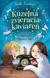 Kúzelná zvieracia kaviareň 1 - Pro děti a mládež Kúzelná zvieracia kaviareň 1
