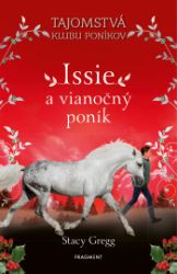 Issie a vianočný poník - Pro děti a mládež Issie a vianočný poník