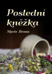 Poslední kněžka Poslední kněžka