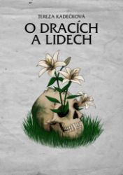 O dracích a lidech O dracích a lidech