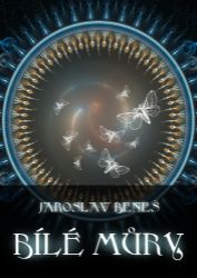 Bílé můry - Jaroslav Beneš - Thrillery Bílé můry