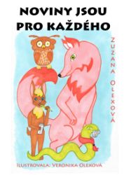 Noviny jsou pro každého Noviny jsou pro každého