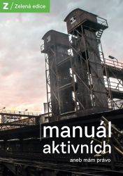 Manuál aktivních aneb Mám právo