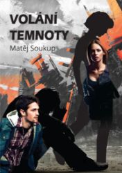 Volání temnoty Volání temnoty