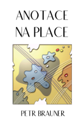 Anotace na place Anotace na place