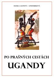 Po prašných cestách Ugandy Po prašných cestách Ugandy