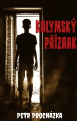 Kolymský přízrak Kolymský přízrak
