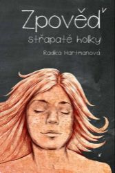 Zpověď střapaté holky Zpověď střapaté holky