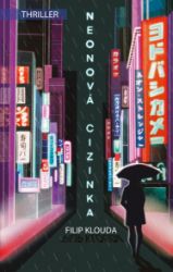 Neonová cizinka Neonová cizinka