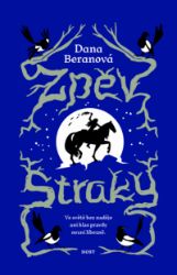 Zpěv straky Zpěv straky