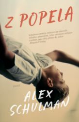 Z popela - Alex Schulman - Romány Z popela