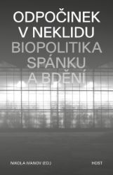 Odpočinek v neklidu Odpočinek v neklidu