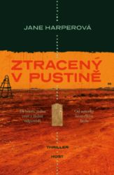 Ztracený v pustině - Jane Harper - Krimi a detektivky Ztracený v pustině