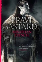 Praví bastardi - Fantasy Praví bastardi