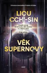 Věk supernovy - Liou Cch´-Sin - Sci-fi Věk supernovy