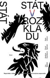 Stát v rozkladu Stát v rozkladu