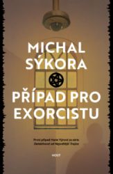 Případ pro exorcistu - Michal Sýkora - Krimi a detektivky Případ pro exorcistu