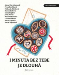 I minuta bez tebe je dlouhá I minuta bez tebe je dlouhá