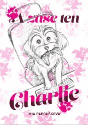 A zase ten Charlie A zase ten Charlie