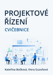 Projektové řízení - E-učebnice ekonomiky a ekonomie Projektové řízení