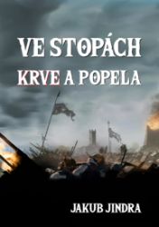 Ve stopách krve a popela Ve stopách krve a popela