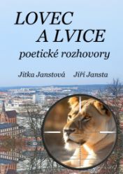 Lovec a lvice Lovec a lvice