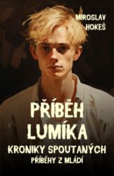 Příběh lumíka Příběh lumíka