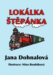 Lokálka Štěpánka Lokálka Štěpánka